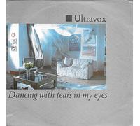 Ultravox - ULTRAVOX - DANCING WITH TEARS IN MY EYES - [7"]