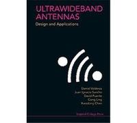 Ultrawideband Antennas Daniel Valderas, David Puente, Juan Ignaco Sancho (Auteur)