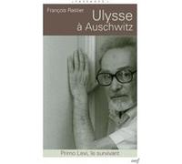 Ulysse a auschwitz François Rastier (Auteur)