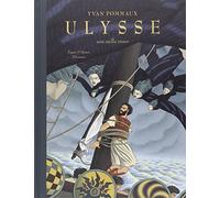 Homère – Ulysse : Aux mille ruses – D'après l'Odyssée – Relié