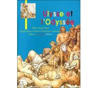 Ulysse et l'Odyssée - Alain Dag'Naud - Gisserot Editions - broché - Contes et légendes jeunesse