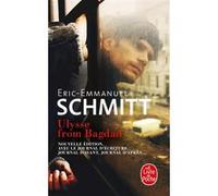 Ulysse from Bagdad Éric-Emmanuel Schmitt (Auteur)