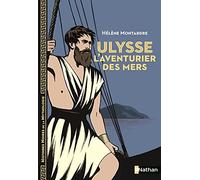 Ulysse, l'aventurier des mers - Histoires noires de la Mythologie - Dès 12 ans