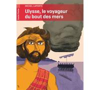 Ulysse, le voyageur du bout des mers