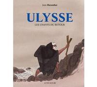 Jean Harambat – Ulysse, les chants du retour – Bande dessinée – Cartonné – Actes Sud