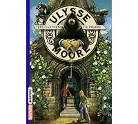 Ulysse Moore, Tome 05: Les gardiens de pierre