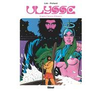 Jacques Lob (Auteur), Georges Pichard (Dessinateur) – Ulysse – Glénat