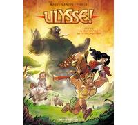 Ulysse! Tome 2 : Il faut sauver la pythie Salpetria