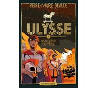 Ulysse - Tome 2 - Vainqueur De Troie