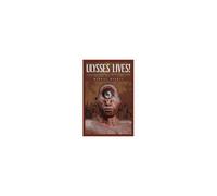 Ulysses Lives!: A Dystopian Novel Set In The Very Near Future Paperback Book By Markas Dvaras