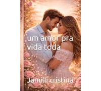 Um amor pra vida toda