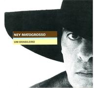 Um Brasileiro by Ney Matogrosso