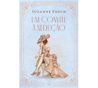 Um convite à sedução - Segundo livro da série Os Griffin, de Suzanne Enoch - Suzanne Enoch - Harlequin - ebook (ePub) - Livre