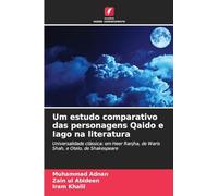 Um estudo comparativo das personagens Qaido e Iago na literatura