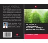 Um Estudo Da Variabilidade Da Precipitação Na Região Noroeste Do Bangladesh