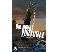Um Novo Portugal. Ideias De E Para Um País Octávio Dos Santos (Auteur)