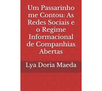 Um Passarinho me Contou: As Redes Sociais e o Regime Informacional de Companhias Abertas