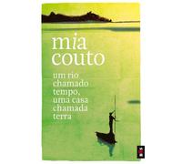 Um rio chamado tempo, uma casa chamada