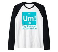 Um The Element of Confusion Drôle Tableau périodique Chimie Manche Raglan
