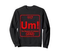 Um The Element of Confusion Drôle Tableau périodique Chimie Sweatshirt