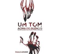 Um Tom Acima Do Silãªncio: Reflexãµes PsicanalãTicas Sobre A Violãªncia E Terrorismo Internacional