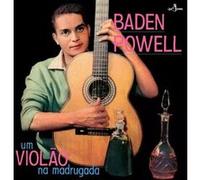 Baden Powell - Um Violao Na Madrugada - Limited 180-Gram Vinyl With Bonus Tracks [Vinyl Lp] Bonus Tracks, Ltd Ed, 180 Gram, Spain - Import