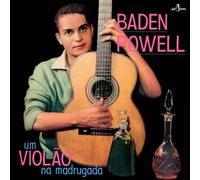 Baden Powell – Um Violao Na Madrugada – Vinyle 180 g Éd. limitée (titres bonus) – Import Espagne