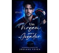 Um Virgem para o Jogador: Série Clube dos Virgens