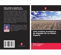 Uma Análise Económica Do Algodão Bt No Médio Gujarat