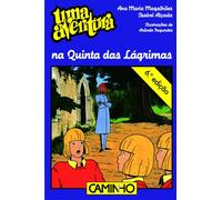 Uma Aventura na Quinta das Lagrimas