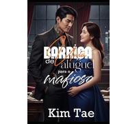 Uma Barriga de Aluguel para o Mafioso: Uma saga de amor proibido, poder, traição e redenção no submundo da Coreia do Sul