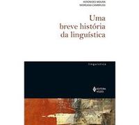 Uma Breve História Da Linguística Heronides Moura (Auteur)