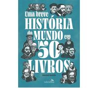 Uma breve história do mundo em 50 livros - Daniel Smith - Editora Valentina - ebook (ePub) - Livre