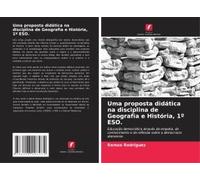 Uma Proposta Didática Na Disciplina De Geografia E História, 1º Eso.