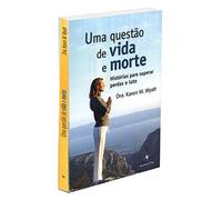 uma questo de vida e morte