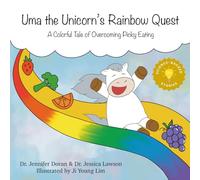Uma the Unicorn's Rainbow Quest: A Colorful Tale of Overcoming Picky Eating