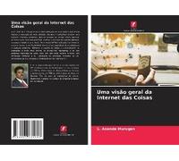 Uma Visão Geral Da Internet Das Coisas