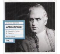 Umberto Giordano: Andrea Chenier [New York -- March 26, 1960: Richard Tucker, Renata Tebaldi, Ettore Bastianini, Margaret Roggero, Ezio Flagello, Frank Valentino; Fausto Cleva]