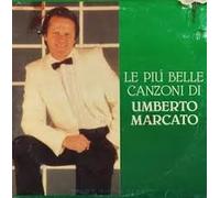Umberto Marcato - Le piu belle canzoni di / Vinyl record [Vinyl-LP]