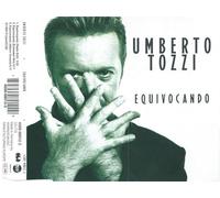 Umberto Tozzi - Equivocando [Single-CD]