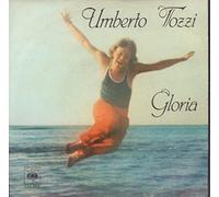 UMBERTO TOZZI - GLORIA / ARIA DI LEI
