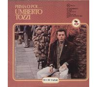 Umberto Tozzi - Prima O Poi .... [Vinyl LP]
