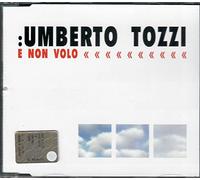 Umberto Tozzi - Umberto Tozzi E non Volo [Import]