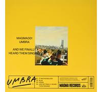 Umbra - and We Finally Heard Them Singing [Vinyl] [Import]
