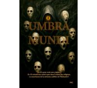 Umbra Mundi: L'Ombre du Monde