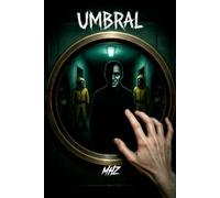 Umbral: Novela de terror, pandemia y supervivencia