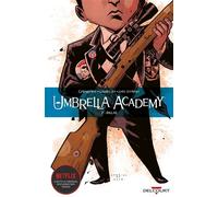 Umbrella Academy T02 - Dallas - Gerard Way - Delcourt - broché - Comics