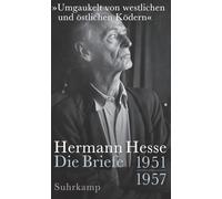 'Umgaukelt von westlichen und östlichen Ködern': Die Briefe 1951-1957