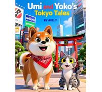 Umi and Yoko's Tokyo Tales: Ages 3 to 6