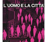 Umiliani, Piero - L'Uomo E la Citta